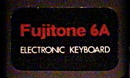 Fujitone 6A - electronic keyboard